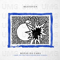 Bofas Da Cara - Beatoven, Laton, T-Rex