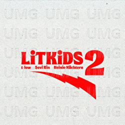 LiTKiDS 2 - t-low, Sevi Rin, Heinie N&uuml;chtern