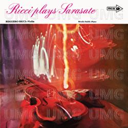 Sarasate: Danzas Españolas; Introduction et Tarantelle; Caprice Basque; Serenata Andaluza - Ruggiero Ricci, Brooks Smith
