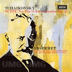 Tchaikovsky: Suite for Orchestra No. 3; Suite for Orchestra No. 4 ‘Mozartiana’