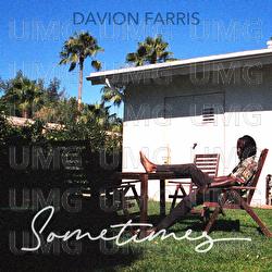 Sometimes - Davion Farris