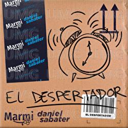 El Despertador - Marmi, daniel sabater