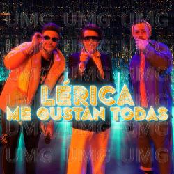 Me Gustan Todas - L&eacute;rica
