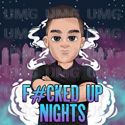 F#cked Up Nights - Housejunkee, RunB