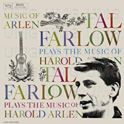 Tal Farlow Plays The Music Of Harold Arlen - Tal Farlow