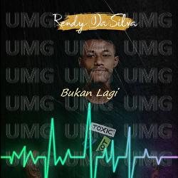 Bukan Lagi - Rendy Da Silva