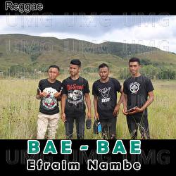 Bae - Bae - Efraim Nambe
