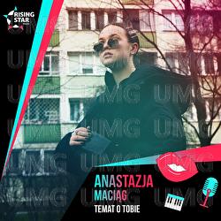Temat O Tobie - Anastazja Maciąg