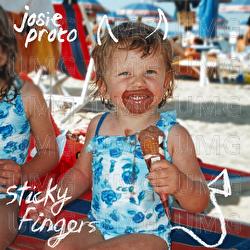 Sticky Fingers - Josie Proto