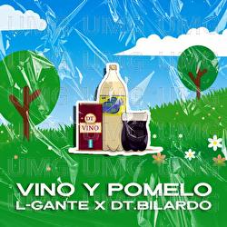 Vino y Pomelo - L-Gante, DT.Bilardo