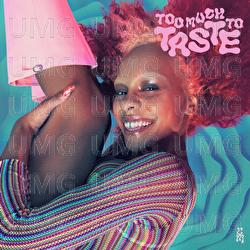 Too Much to Taste - Crystal Murray