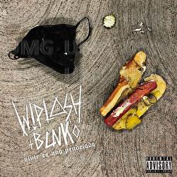Vivir Es Una Pendejada - Wiplash, Blnko