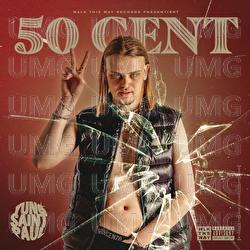 50 CENT - YUNG SAINT PAUL