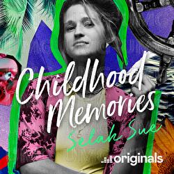 Lovefool - Childhood Memories - Selah Sue