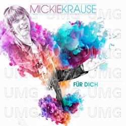 F&uuml;r Dich - Mickie Krause