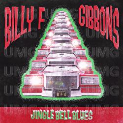 Jingle Bell Blues - Billy F Gibbons