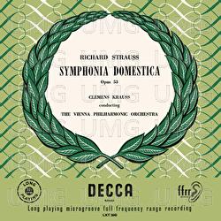 R. Strauss: Sinfonia Domestica; Ariadne auf Naxos – Suite - Wiener Philharmoniker, Clemens Krauss