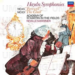 Haydn: Symphony No. 45 'Farewell'; Symphony No. 101 'The Clock'