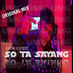 So Ta Sayang - Rizky Ibrahim