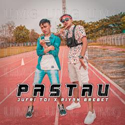Pastau - Riyan Brebet, Jufri Toi