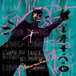 L'uomo pi&ugrave; triste del mondo - MANCHA, Mr. Monkey