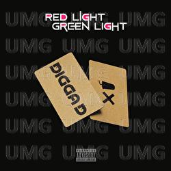 Red Light Green Light - Digga D