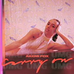 Carry On - Akemi Fox