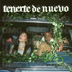 Tenerte De Nuevo - NEZZA, LATENIGHTJIGGY