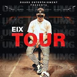 Tour - Eix
