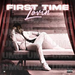 First Time Lovin - RJAE