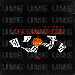 LONG HALLOWEEN - naldooo, Sheplayedme