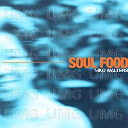 Soul Food - Niko Walters