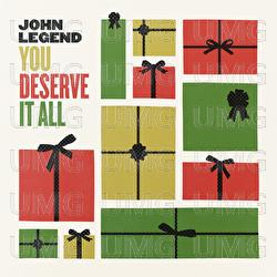 You Deserve It All - John Legend