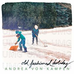 Old Fashioned Holiday - Andrea von Kampen