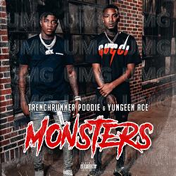 Monsters - Trenchrunner Poodie, Yungeen Ace