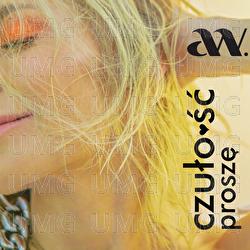 Czulosc Prosze - Anna Wyszkoni
