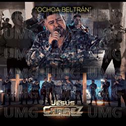 Ochoa Beltr&aacute;n - Jes&uacute;s Chairez