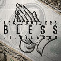 Bless - Les Brothers, DT.Bilardo