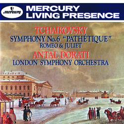 Tchaikovsky: Symphony No. 6 "Pathétique"; Romeo and Juliet