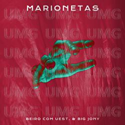 Marionetas - Beiro, Uest, Big Jony