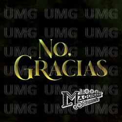 No, Gracias