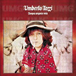 Donna amante mia - Umberto Tozzi