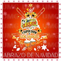 Abrazo De Navidad - Aar&oacute;n Y Su Grupo Ilusi&oacute;n, El Super Show De Los Vaskez