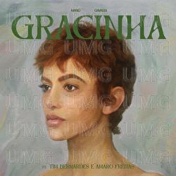 GRACINHA - Manu Gavassi, Tim Bernardes, Amaro Freitas