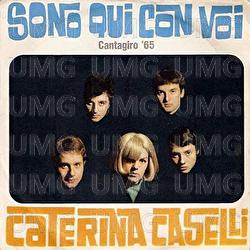 Sono qui con voi - Baby Please Don&rsquo;t Go - Caterina Caselli