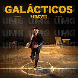 Gal&aacute;cticos - Mrozu