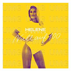 Null auf 100 EP - Helene Fischer