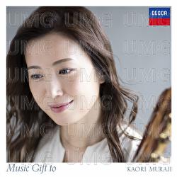 Music Gift to - Kaori Muraji