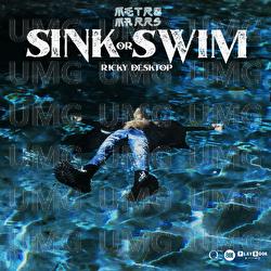 Sink or Swim - Metro Marrs, Ricky Desktop