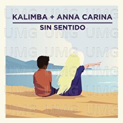 Sin Sentido - Kalimba, Anna Carina